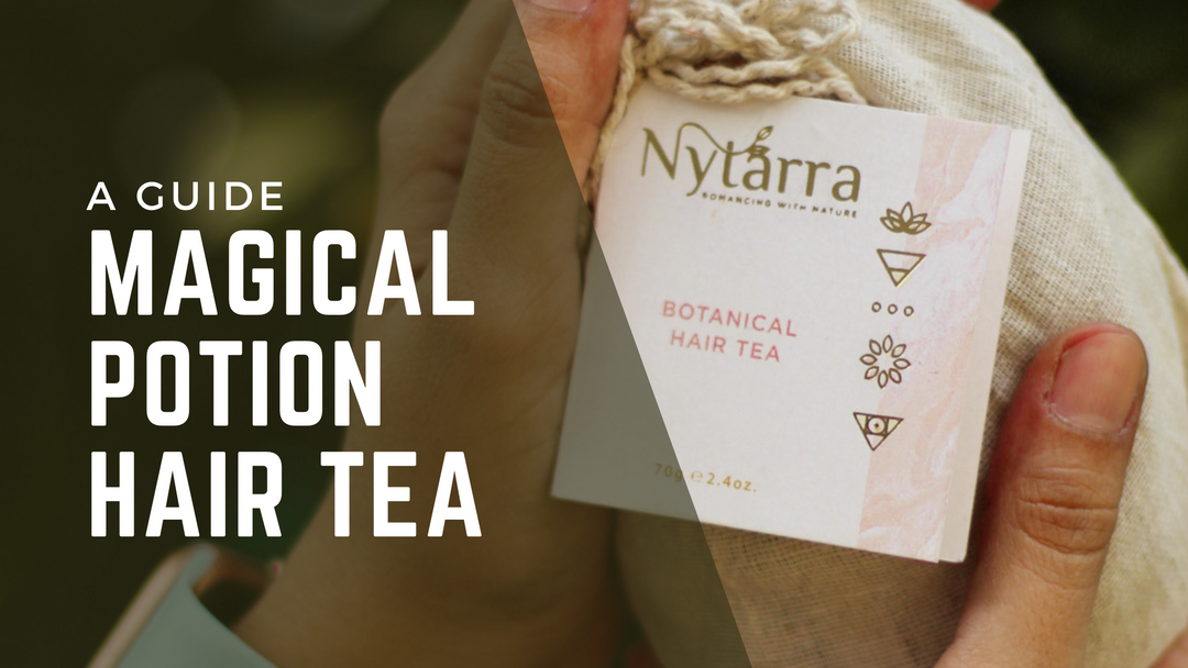 the magic of botanical hair tea