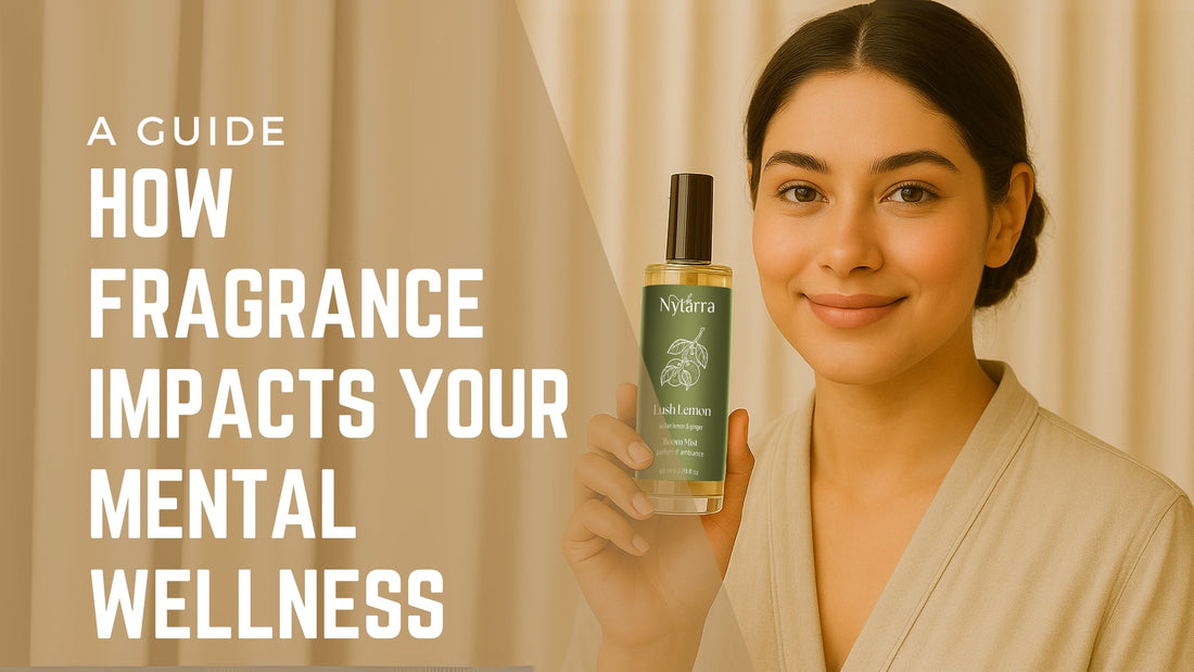 Fragrance and Mental Wellness