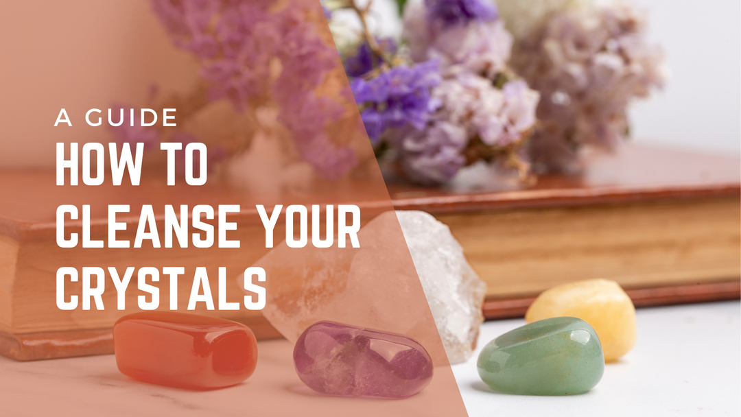 How to Cleanse your Crystals 