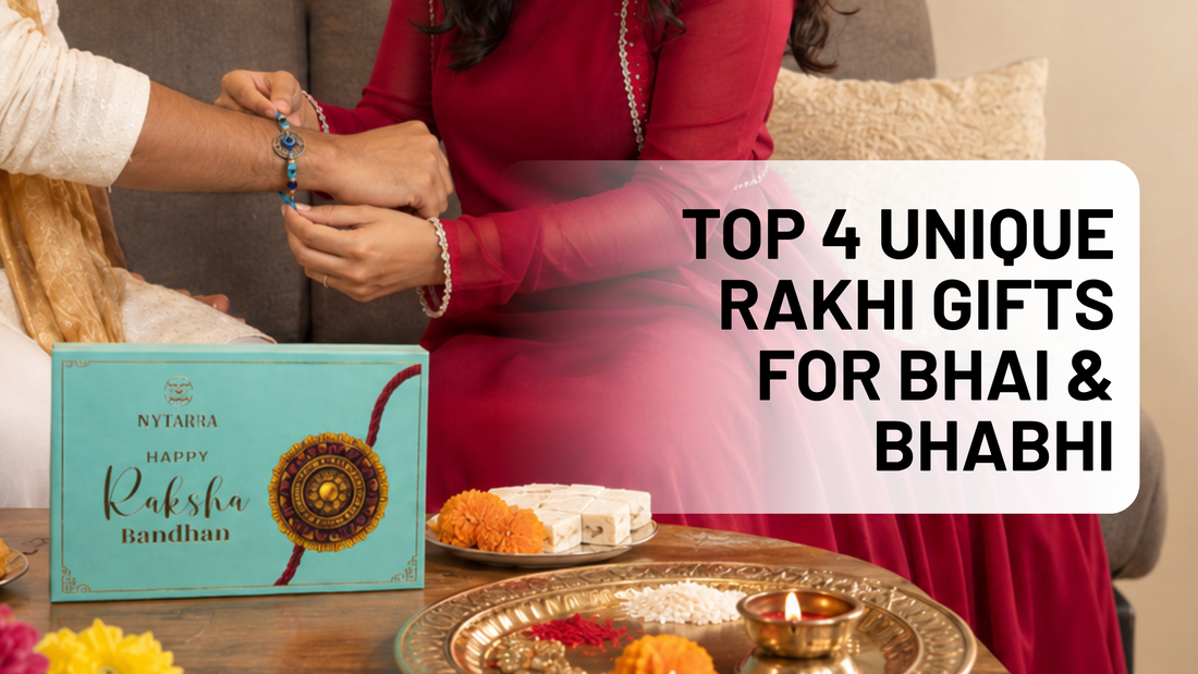 Top 4 Unique Rakhi Gifts for Bhai and Bhabhi 2026