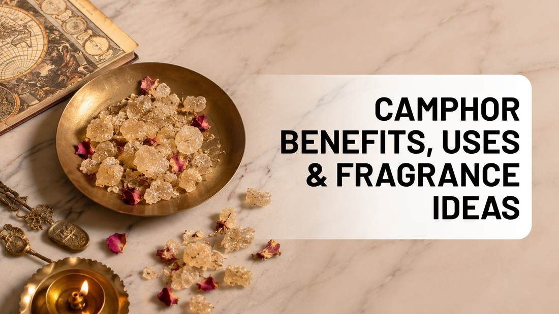 Camphor Comeback: Why Modern Homes Are Bringing Back This Traditional Fragrance