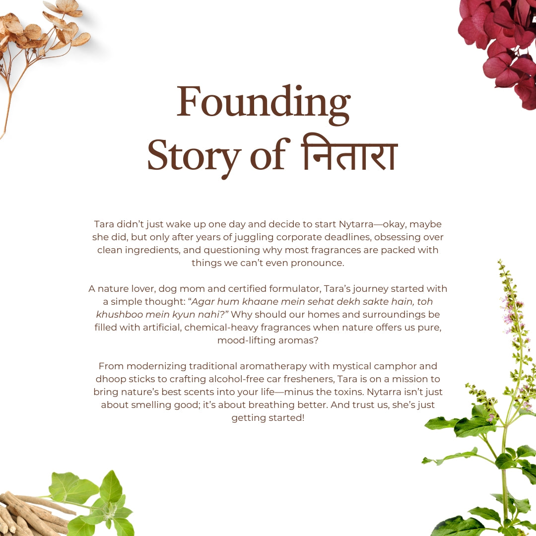Founding story of Nytarra, highlighting Tara's journey in creating clean, toxin-free fragrances inspired by nature's pure aromas.