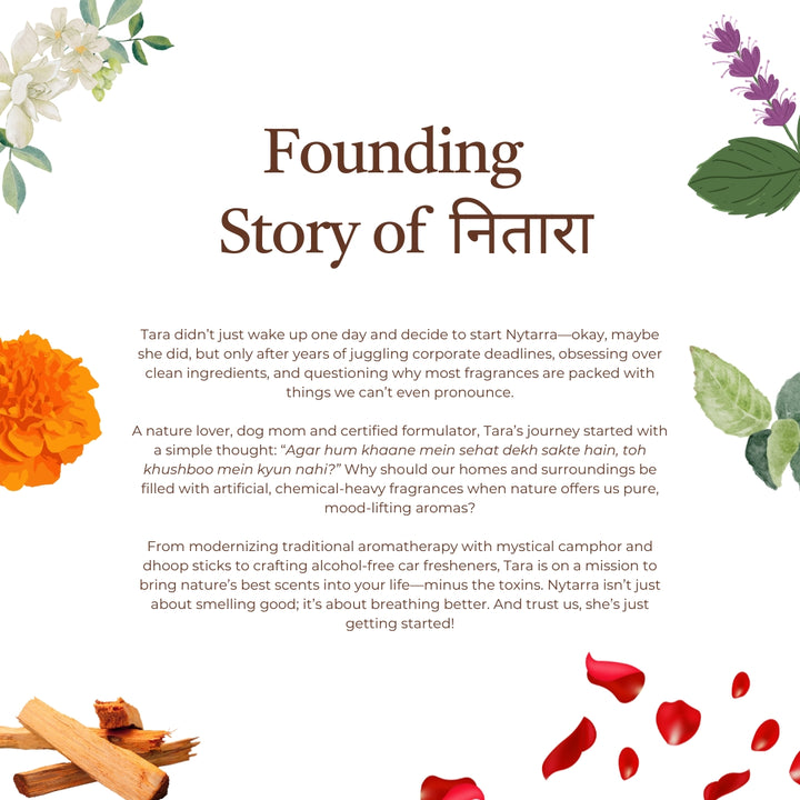 Founding story of Nytarra, highlighting Tara's journey in creating clean, toxin-free fragrances inspired by nature's pure aromas.