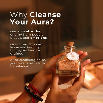 Why Cleanse Your Aura ?