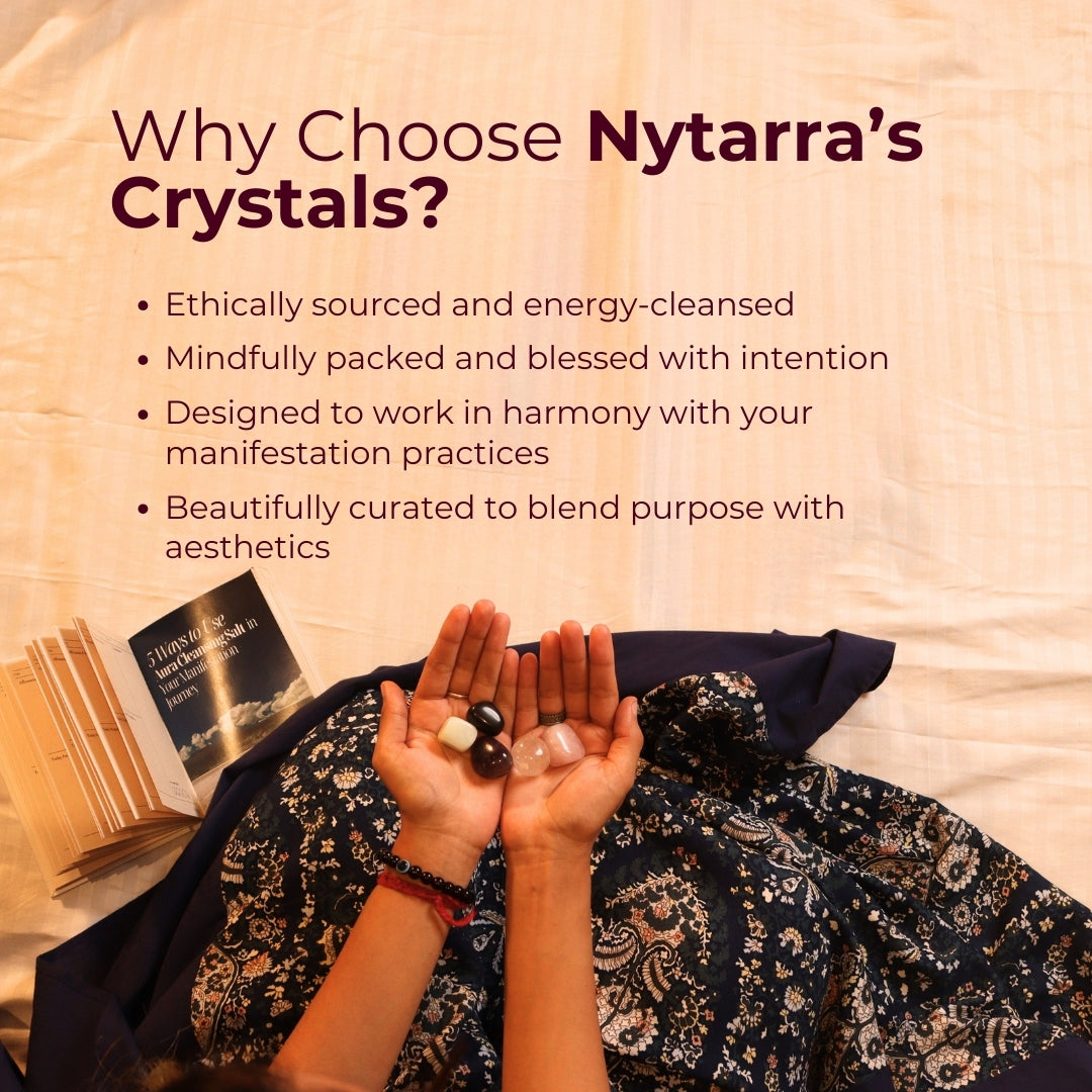 Why Choose Nytarra's Crystals ?