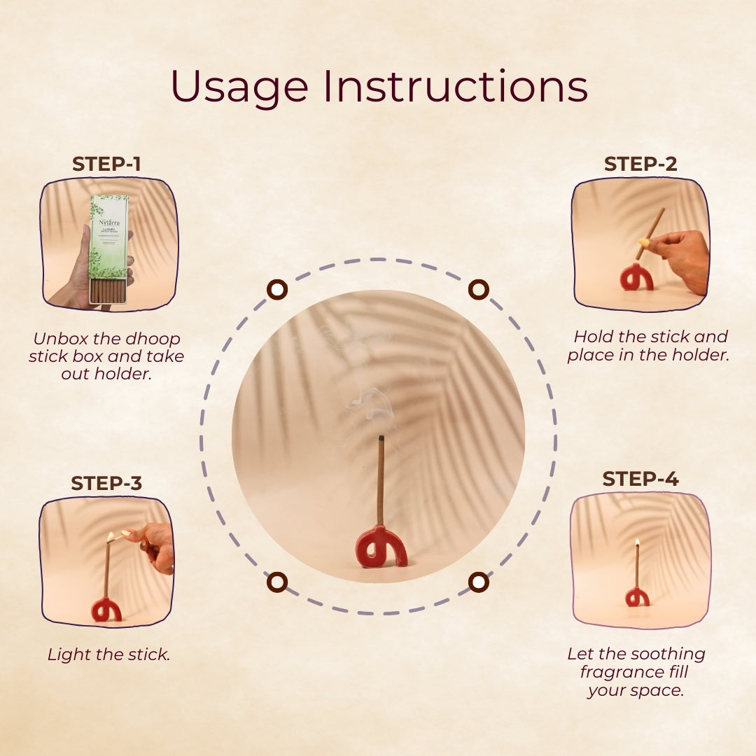Usage instructions for Nytarra Dhoop Sticks: Unbox, place in holder, light the stick, and enjoy a soothing fragrance.